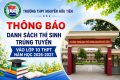 Thông báo danh sách học sinh trúng tuyển chính thức vào lớp 10 THPT hệ công lập năm học 2026-2027
